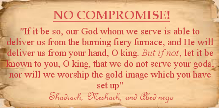 The No-Compromise Man And the No-Compromise Church